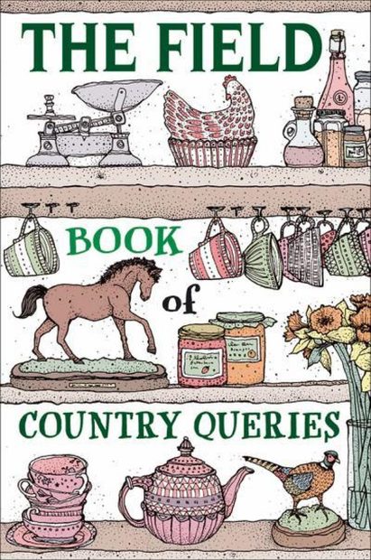 The Field Book of Country Queries
