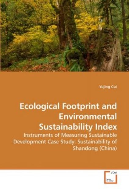 Ecological Footprint and Environmental Sustainability Index