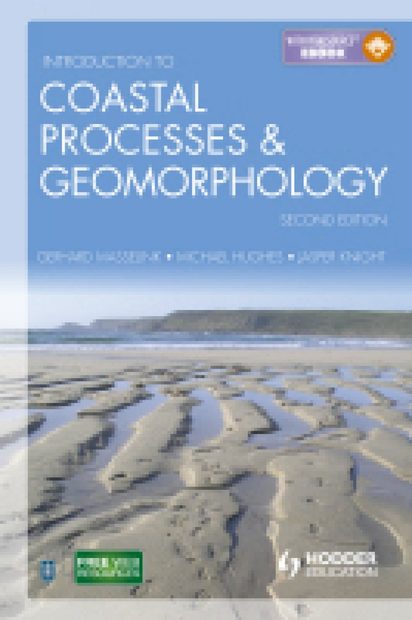 An Introduction to Coastal Processes and Geomorphology