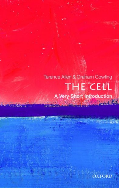 The Cell: A Very Short Introduction
