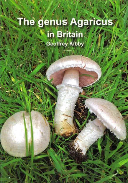 The Genus Agaricus in Britain
