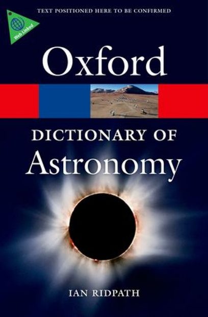 Oxford Dictionary of Astronomy
