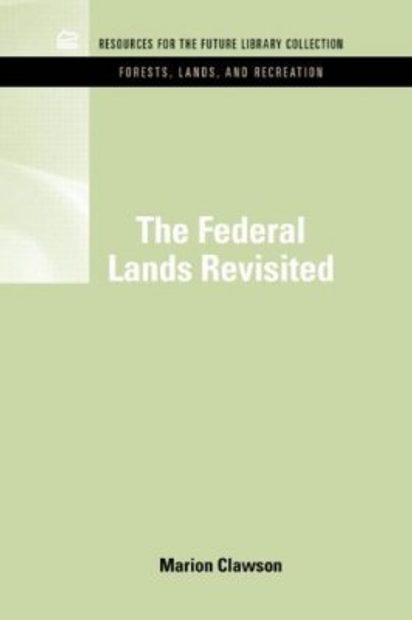 RFF Forests, Lands, and Recreation (10-Volume Set)