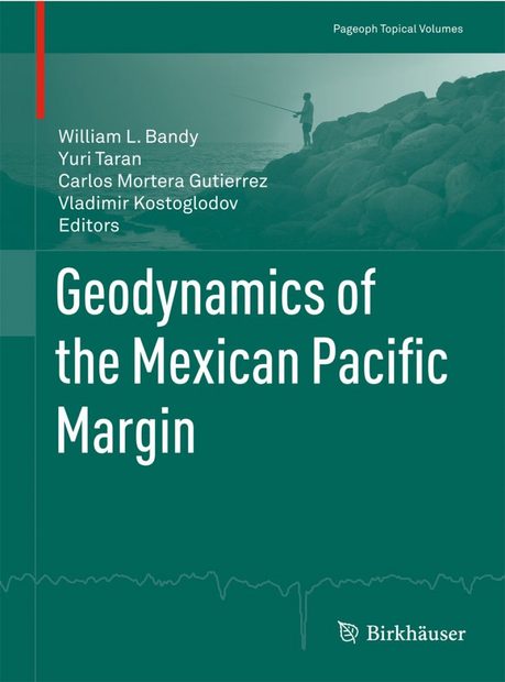 Geodynamics of the Mexican Pacific Margin