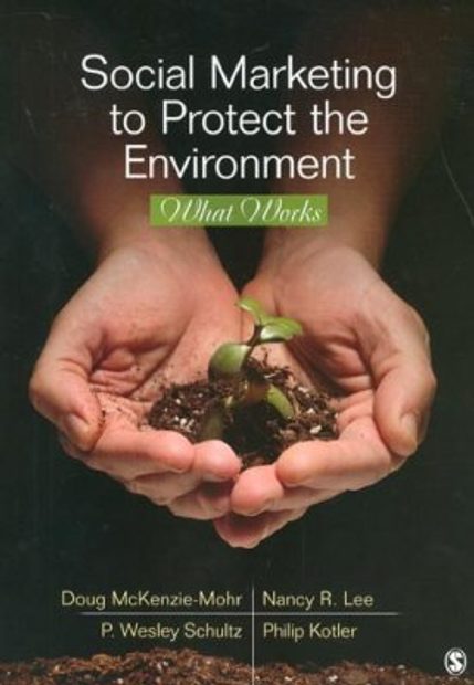 Social Marketing to Protect the Environment