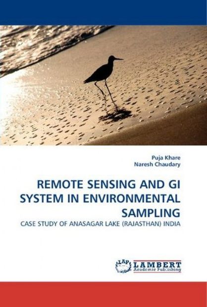 Remote Sensing and Gi System in Environmental Sampling