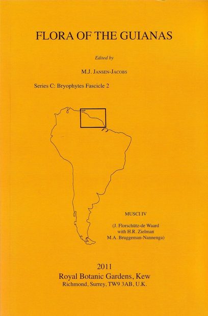 Flora of the Guianas, Series C: 2: Bryophytes
