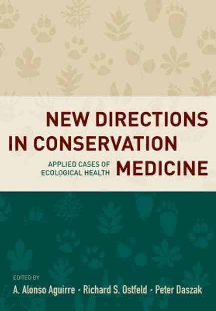New Directions in Conservation Medicine