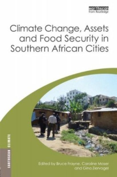 Climate Change, Assets and Food Security in Southern African Cities