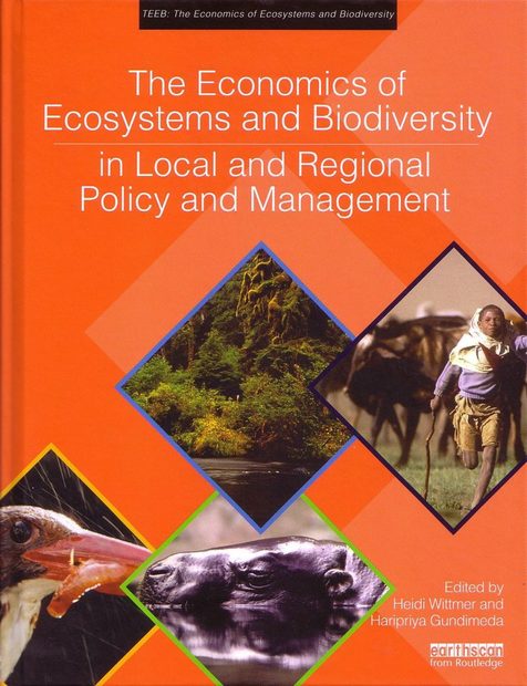 The Economics of Ecosystems and Biodiversity in Local and Regional Policy and Management