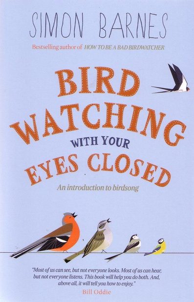 Birdwatching With Your Eyes Closed