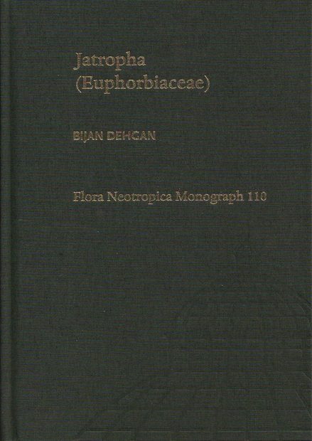 Flora Neotropica, Volume 110: Jatropha (Euphorbiaceae)