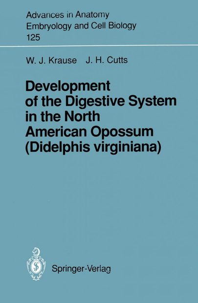 Development of the Digestive System in the North American Opossum