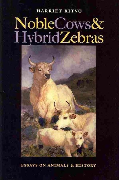 Noble Cows and Hybrid Zebras