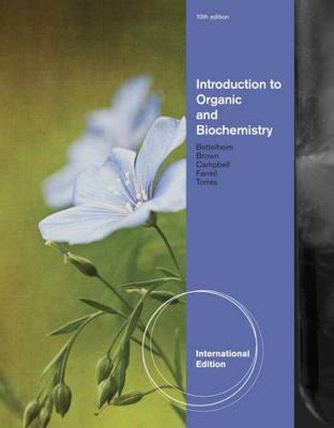 Introduction to Organic and Biochemistry