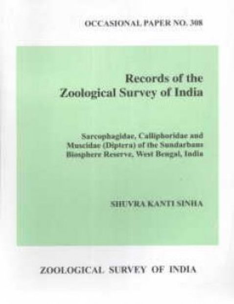 Sarcophagidae, Calliphoridae and Muscidae (Diptera) of the Sundarbans Biosphere Reserve, West Bengal, India