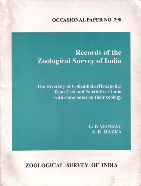 The Diversity of Collembola (Hexapoda) from East and North-East India with Some Notes on their Ecology