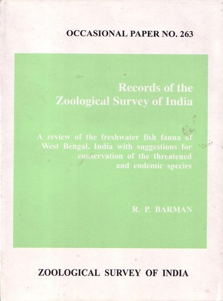 A Review of the Freshwater Fish Fauna of West Bengal, India with Suggestions for Conservation of the Threatened and Endemic Species