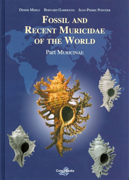 Fossil and Recent Muricidae of the World, Part Muricinae