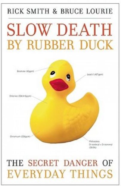 Slow Death by Rubber Duck