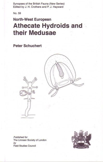 SBF Volume 59: North-West European Athecate Hydroids and Their Medusae