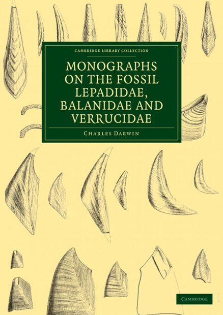 Monographs on the Fossil Lepadidae, Balanidae and Verrucidae