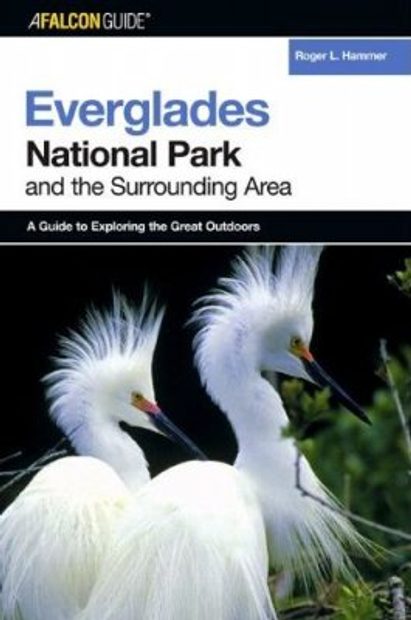 Everglades National Park and the Surrounding Area