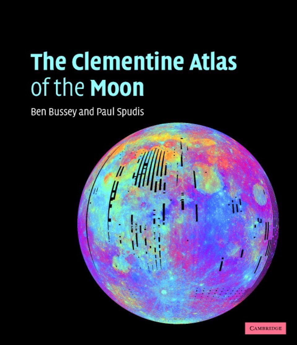 The Clementine Atlas of the Moon  NHBS Academic & Professional Books