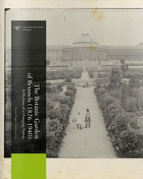 The Botanic Garden of Brussels (1826-1912)