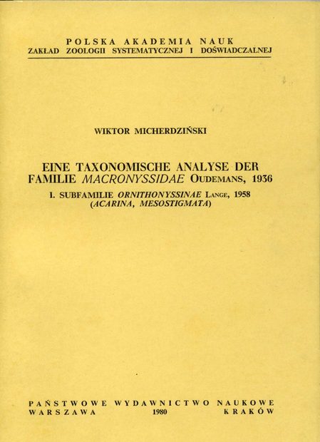 Eine Taxonomische Analyse der Familie Macronyssidae Ondemans, 1936: I. Subfamilie Ornithonyssinae Lange, 1958 (Acarina, Mesostigmata)