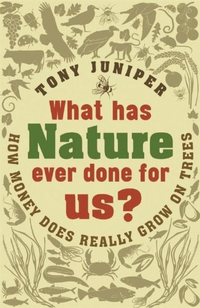 What Has Nature Ever Done for Us?