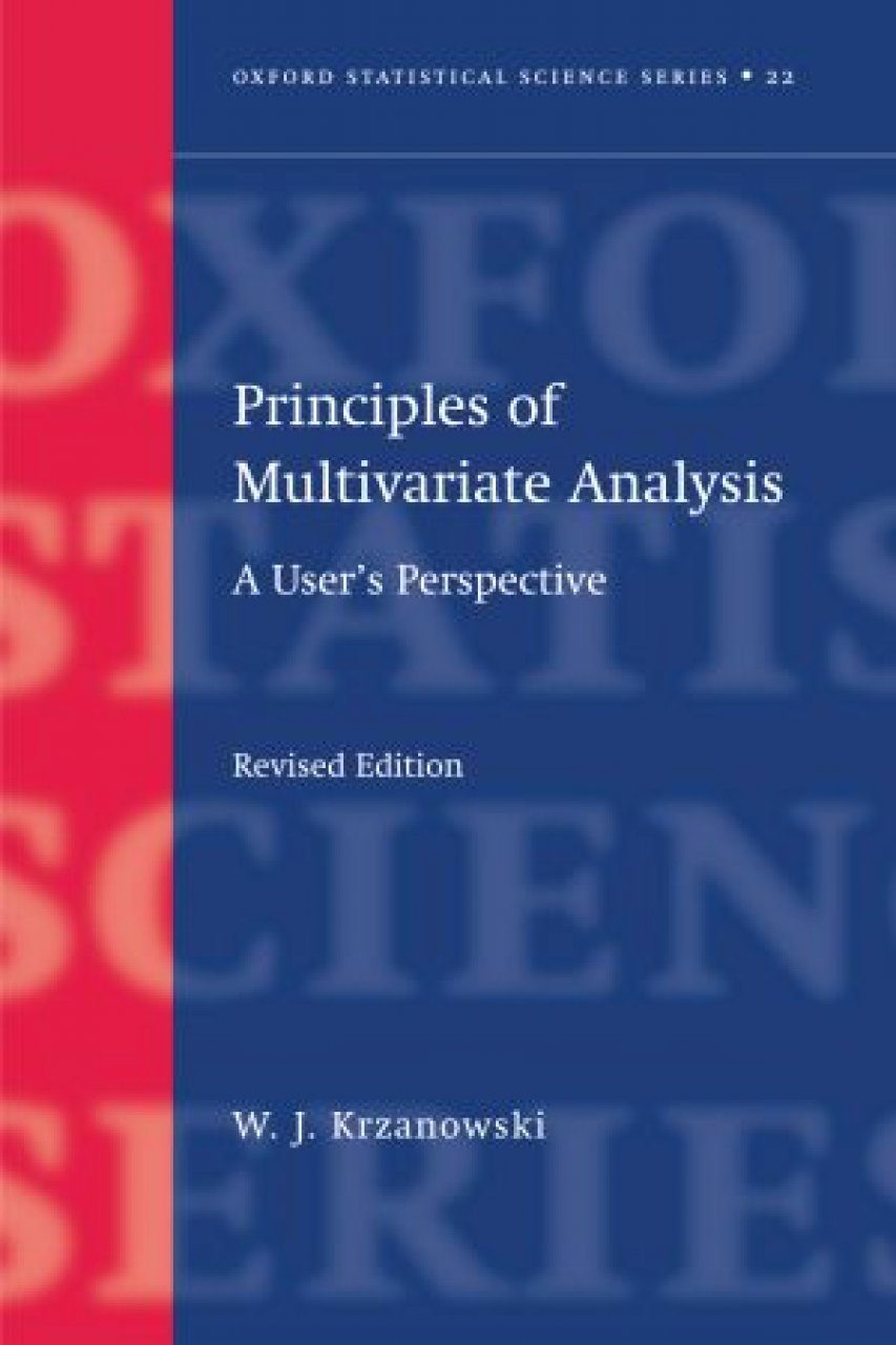 Principles Of Multivariate Analysis: A User's Perspective | NHBS ...