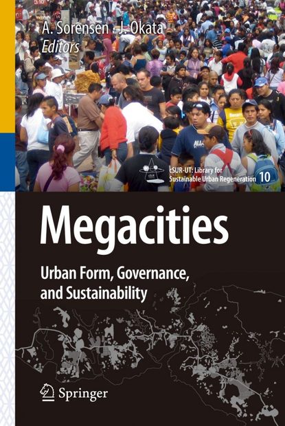 Megacities: Towards Sustainable Urban Form