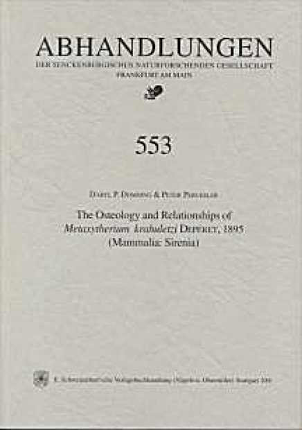 The Osteology and Relationships of Metaxytherium krahuletzi Depéret, 1895