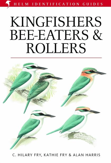 Kingfishers, Bee-eaters and Rollers