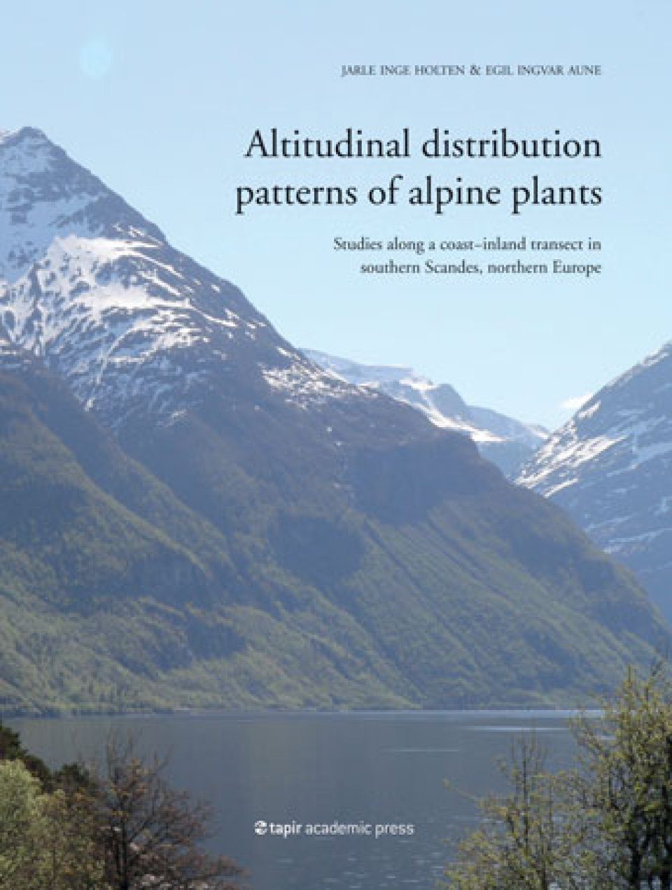 Altitudinal Distribution Patterns of Alpine Plants | NHBS Academic ...