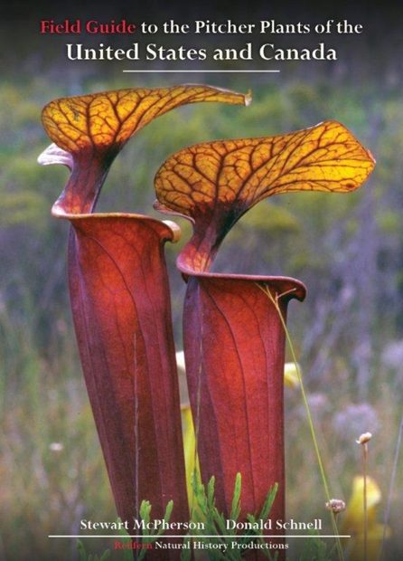 Field Guide to the Pitcher Plants of the United States and Canada