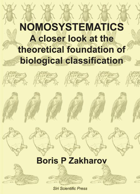 Nomosystematics: A Closer Look at the Theoretical Foundation of Biological Classification