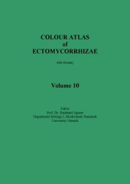 Colour Atlas of Ectomycorrhizae, Part 10