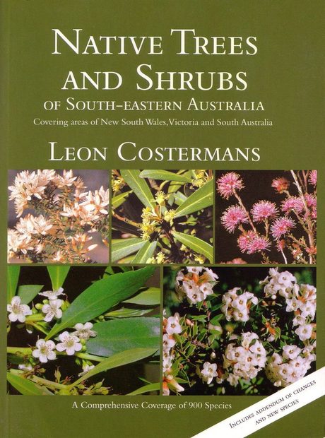 Native Trees and Shrubs of South-Eastern Australia