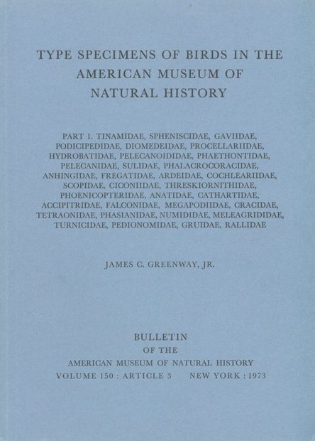 Type Specimens of Birds in the American Museum of Natural History, Parts 1-10