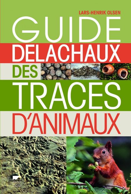 Guide Delachaux des Traces d'Animaux
