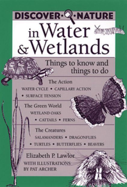 Discover Nature in Water and Wetlands