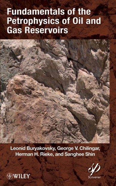 Fundamentals of the Petrophysics of Oil and Gas Reservoirs