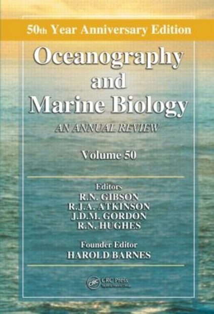 Oceanography and Marine Biology: An Annual Review: Volume 50