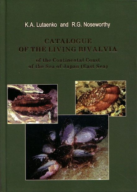 Catalogue of the Living Bivalvia of the Continental Coast of the Sea of Japan (East Sea)