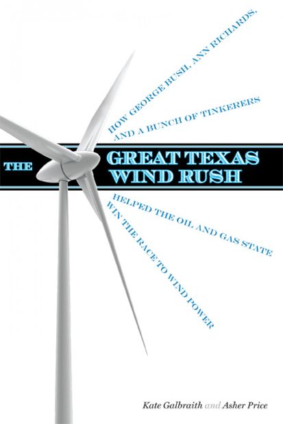 The Great Texas Wind Rush