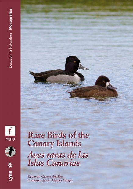 Rare Birds of the Canary Islands / Aves Raras de las Islas Canarias