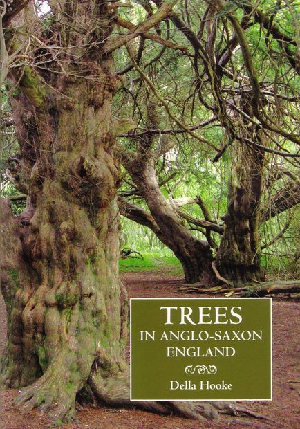 Trees in Anglo-Saxon England