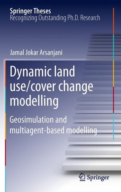 Dynamic Land Use/Cover Change Modelling